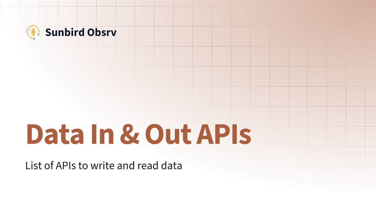 Data In & Out APIs | Sunbird Obsrv